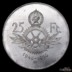 Hungría 25 Forint 1956 – 10º Aniversario del Forint – Edificio Parlamentario en Budapest