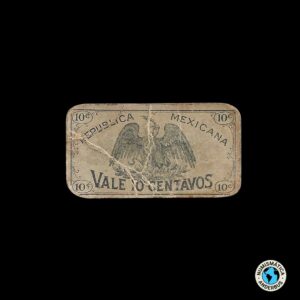 Gobierno Constitucionalista de México 10 Centavos 1914