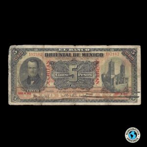 Mexico (Banco Oriental) 5 pesos 1910